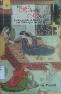 Image of The Hindu Mind:fundamentals of hindu religion and philosophy for all ages